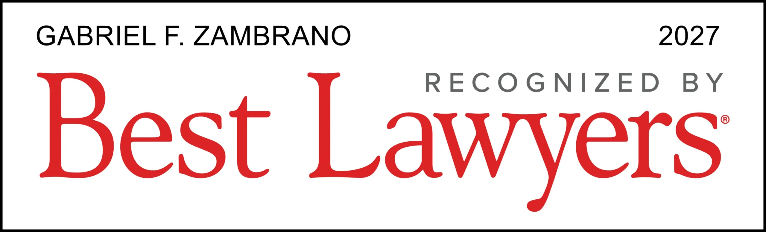 Best lawyers logo Gabriel F Zambrano