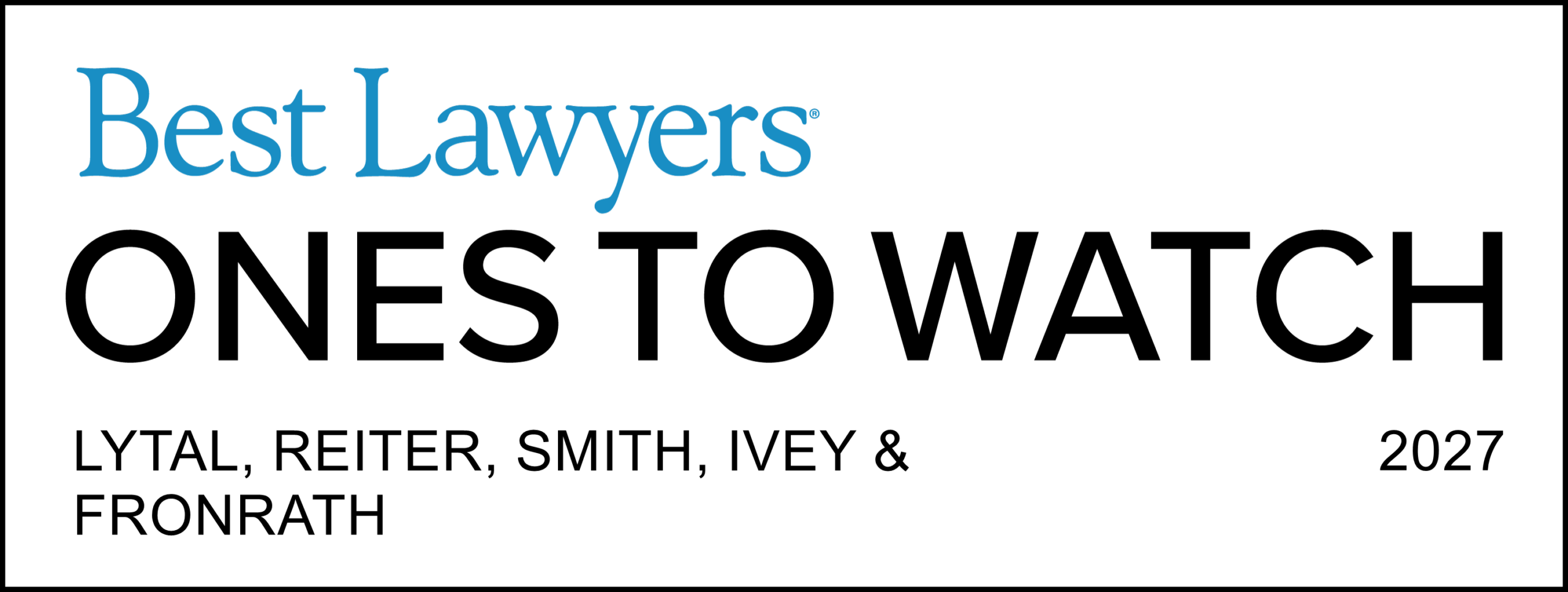 Ones to Watch firm logo Lytal Reiter Smith Ivey and Fronrath